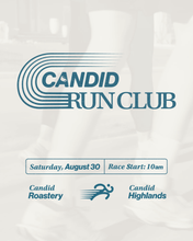 Load image into Gallery viewer, Candid to Candid Run